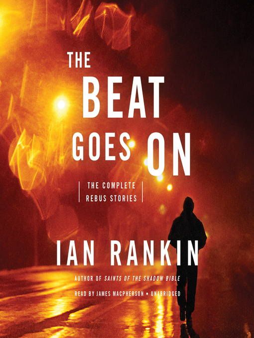 Title details for The Beat Goes On by Ian Rankin - Available
